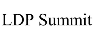 LDP SUMMIT
