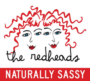 THE REDHEADS NATURALLY SASSY