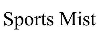 SPORTS MIST