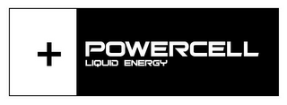 + POWERCELL ENERGY DRINK