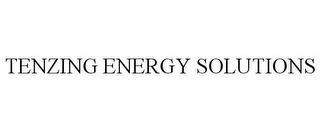 TENZING ENERGY SOLUTIONS