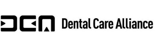 DCA DENTAL CARE ALLIANCE