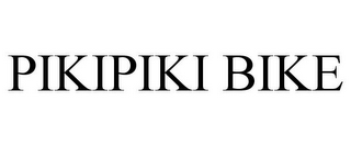 PIKIPIKI BIKE