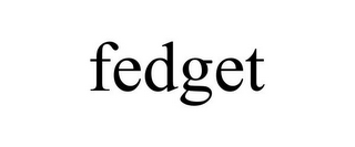 FEDGET