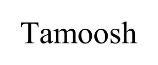 TAMOOSH