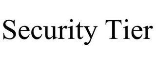 SECURITY TIER