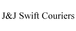 J&J SWIFT COURIERS