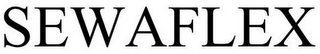 SEWAFLEX