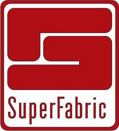 S SUPERFABRIC