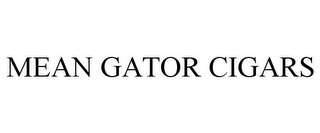 MEAN GATOR CIGARS