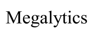MEGALYTICS