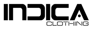 INDICA CLOTHING