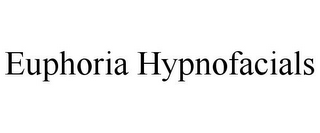 EUPHORIA HYPNOFACIALS