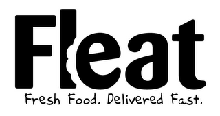 FLEAT FRESH FOOD. DELIVERED FAST.