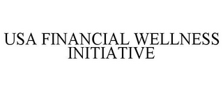 USA FINANCIAL WELLNESS INITIATIVE