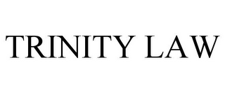 TRINITY LAW