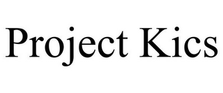 PROJECT KICS