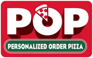 POP PERSONALIZED ORDER PIZZA