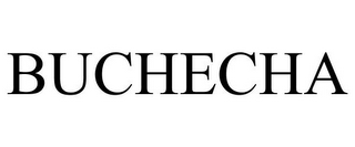 BUCHECHA