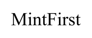 MINTFIRST