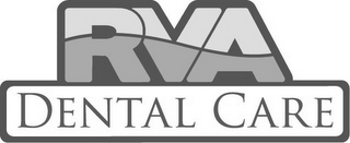 RVA DENTAL CARE