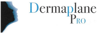 DERMAPLANE PRO