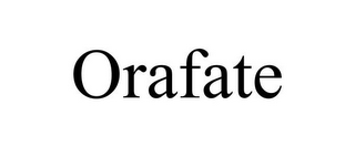 ORAFATE