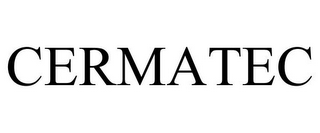 CERMATEC