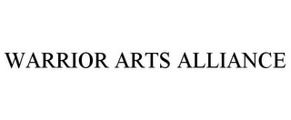 WARRIOR ARTS ALLIANCE