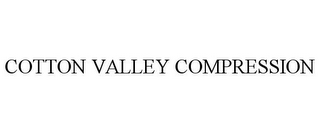 COTTON VALLEY COMPRESSION