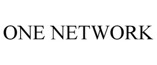 ONE NETWORK