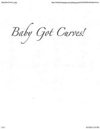 BABY GOT CURVES!