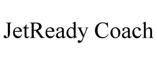 JETREADY COACH