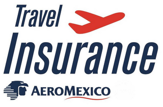 TRAVEL INSURANCE AEROMEXICO