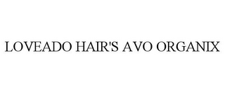 LOVEADO HAIR'S AVO ORGANIX