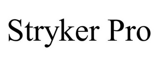 STRYKER PRO