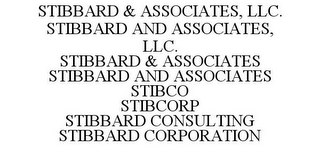 STIBBARD & ASSOCIATES, LLC. STIBBARD AND ASSOCIATES, LLC. STIBBARD & ASSOCIATES STIBBARD AND ASSOCIATES STIBCO STIBCORP STIBBARD CONSULTING STIBBARD CORPORATION