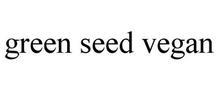 GREEN SEED VEGAN