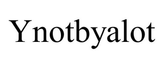 YNOTBYALOT