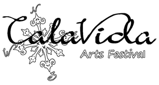 CALAVIDA ARTS FESTIVAL