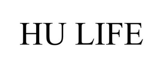 HU LIFE