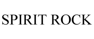 SPIRIT ROCK