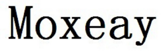 MOXEAY