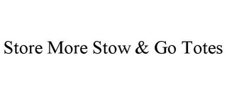 STORE MORE STOW & GO TOTES