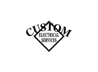 CUSTOM ELECTRICAL SERVICES