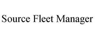 SOURCE FLEET MANAGER