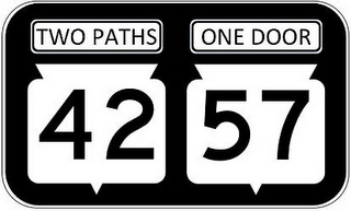 TWO PATHS ONE DOOR 42 57