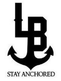 LB STAY ANCHORED