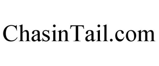 CHASINTAIL.COM