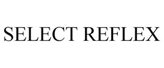 SELECT REFLEX